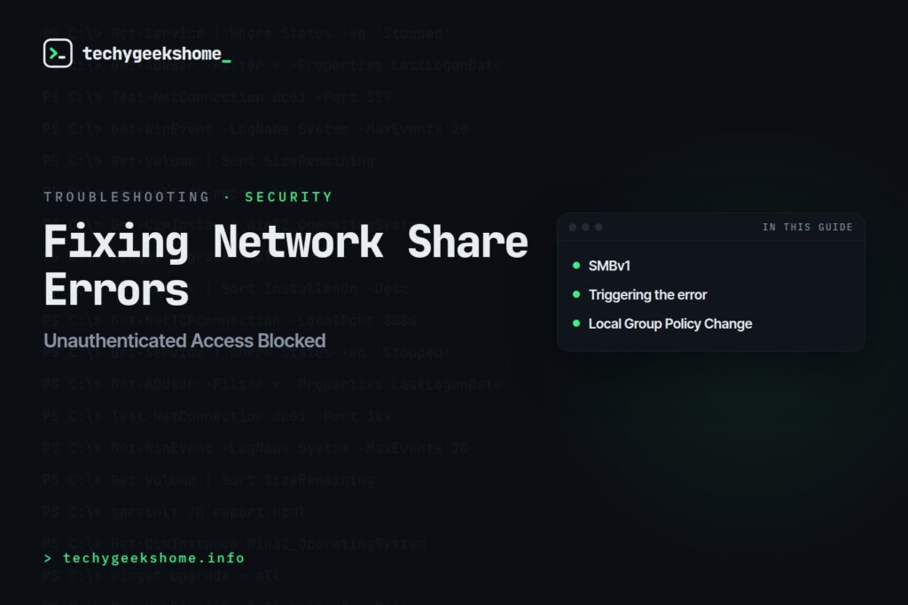 Unauthenticated Access Blocked: Fixing Network Share Errors
