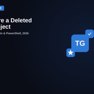 Guide badge graphic reading Restore a Deleted AD Object, AD Recycle Bin and PowerShell 2026