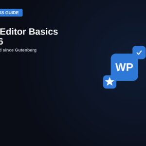 WordPress block editor guide badge with WP icon, checkmark and star, on a dark blue background