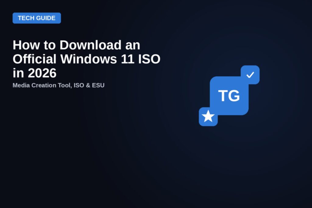 Guide badge graphic for downloading an official Windows 11 ISO in 2026, covering Media Creation Tool, ISO and ESU