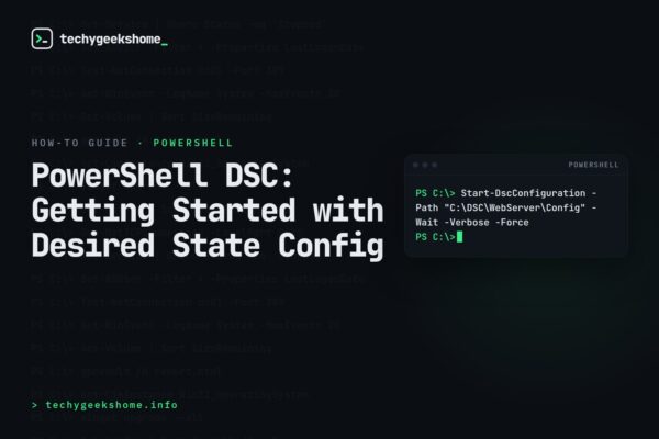PowerShell DSC: Getting Started with Desired State Config