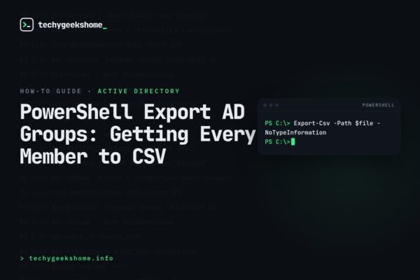 PowerShell Export AD Groups: Getting Every Member to CSV
