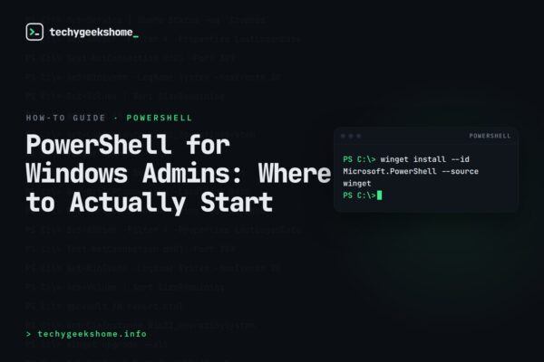 PowerShell for Windows Admins: Where to Actually Start