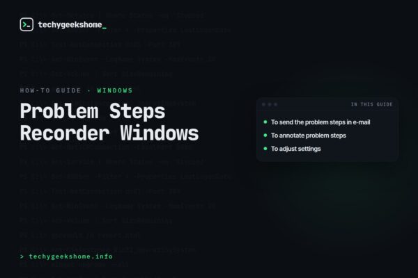 Problem Steps Recorder Windows: Using PSR to Record Screen Steps