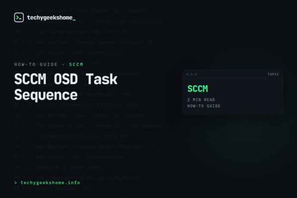 SCCM OSD Task Sequence: Prompting for Computer Name During Deployment