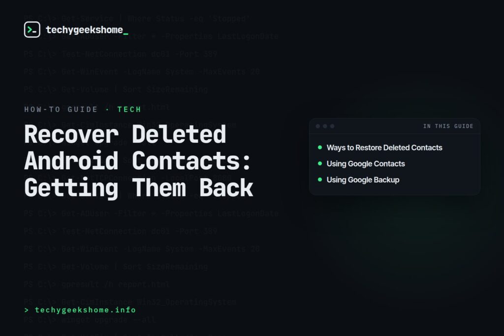 Recover Deleted Android Contacts: Getting Them Back