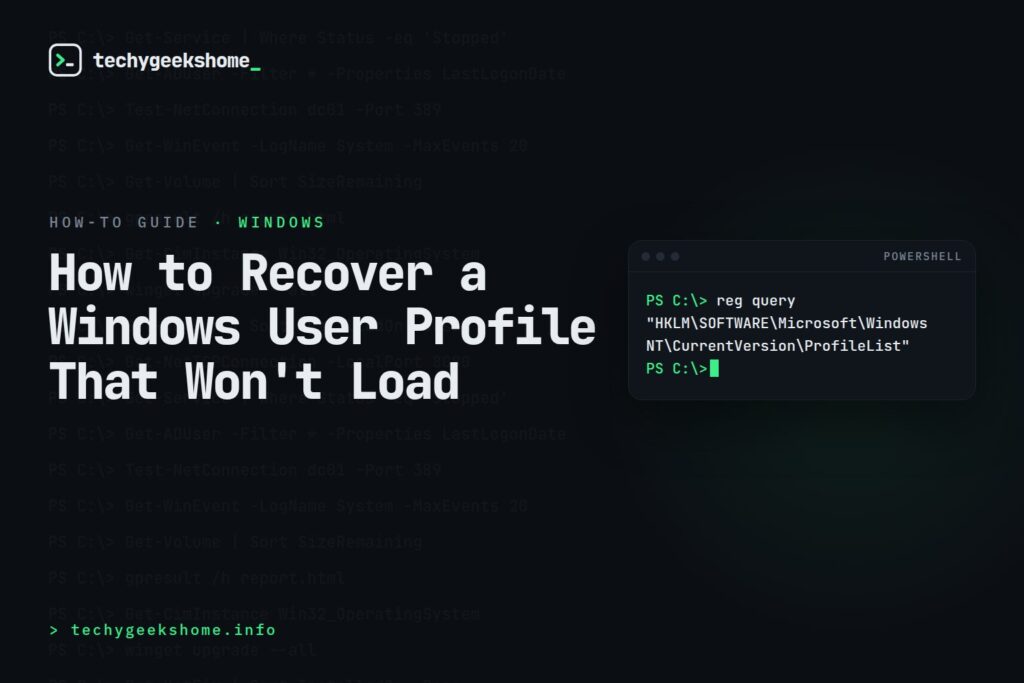 How to Recover a Windows User Profile That Won't Load