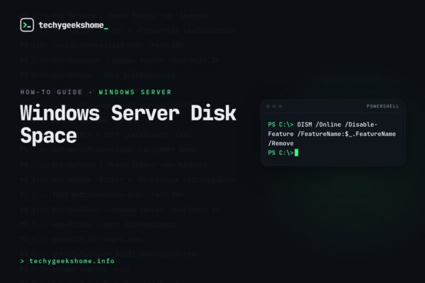 Windows Server Disk Space: Remove Disabled Roles & Features Payload Files