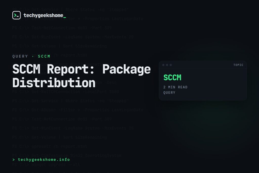 Report Query for Package Distribution Status on Configuration Manager Distribution Points