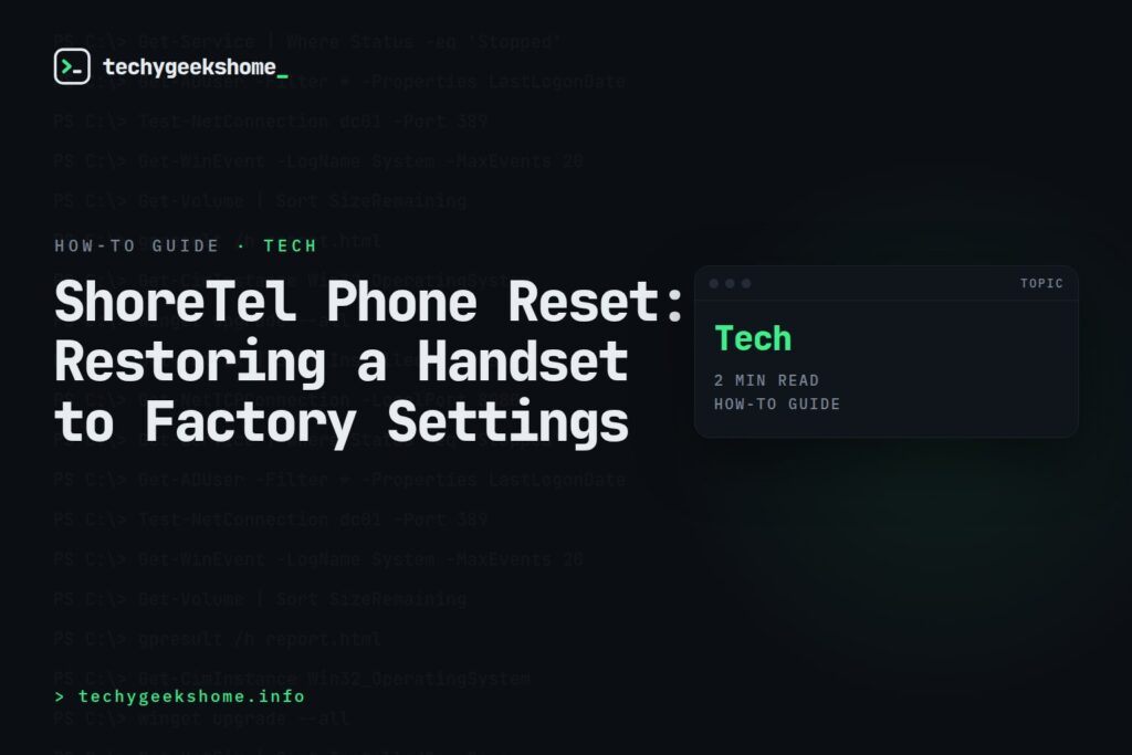ShoreTel Phone Reset: Restoring a Handset to Factory Settings