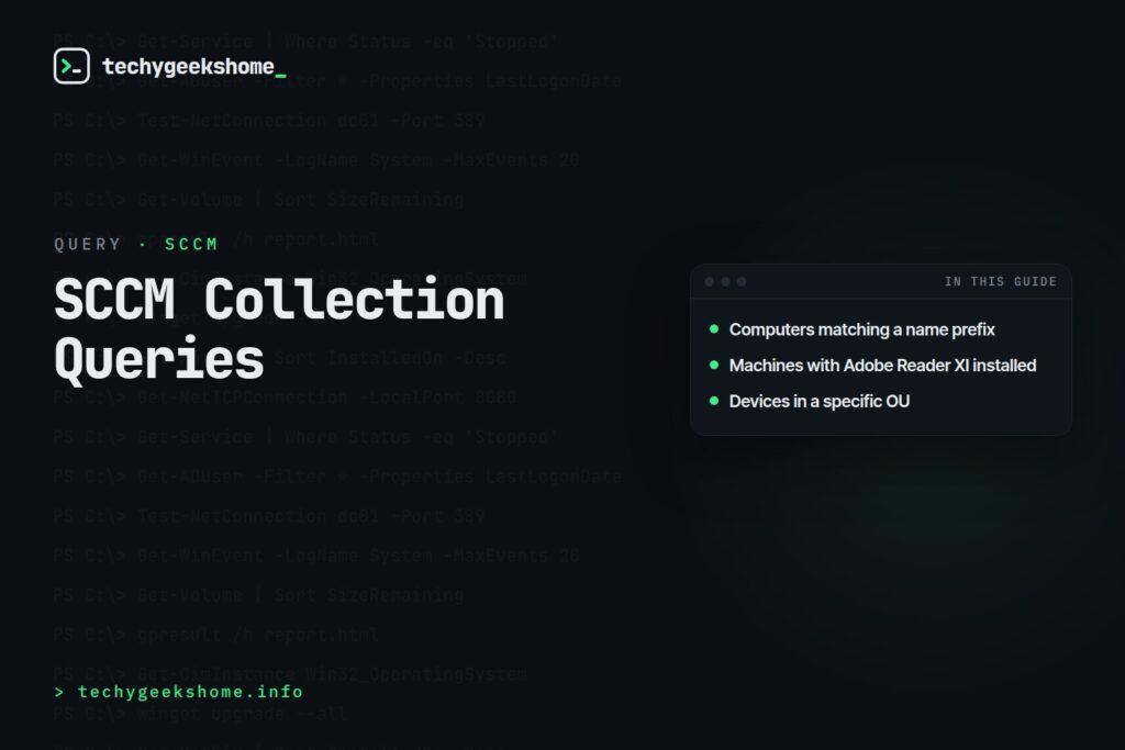 SCCM Collection Queries