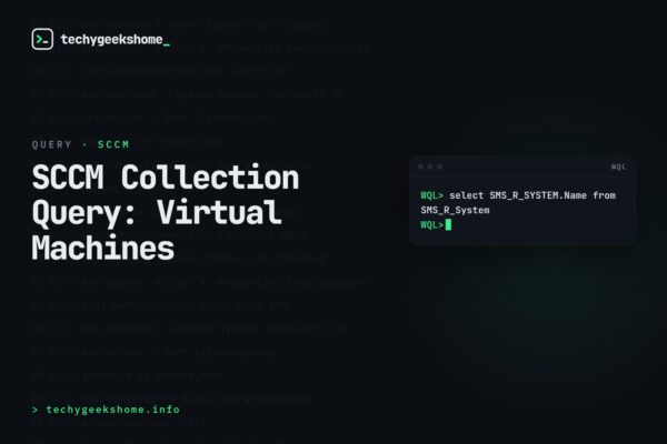 SCCM Collection Query for Virtual Machines