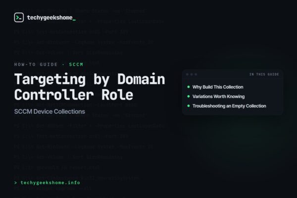 SCCM Device Collections: Targeting by Domain Controller Role