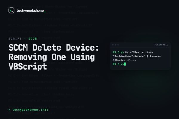 SCCM Delete Device: Removing One Using VBScript