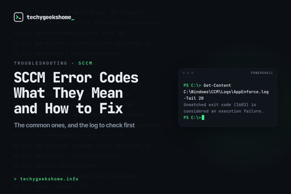 SCCM error codes guide: PowerShell reading AppEnforce.log