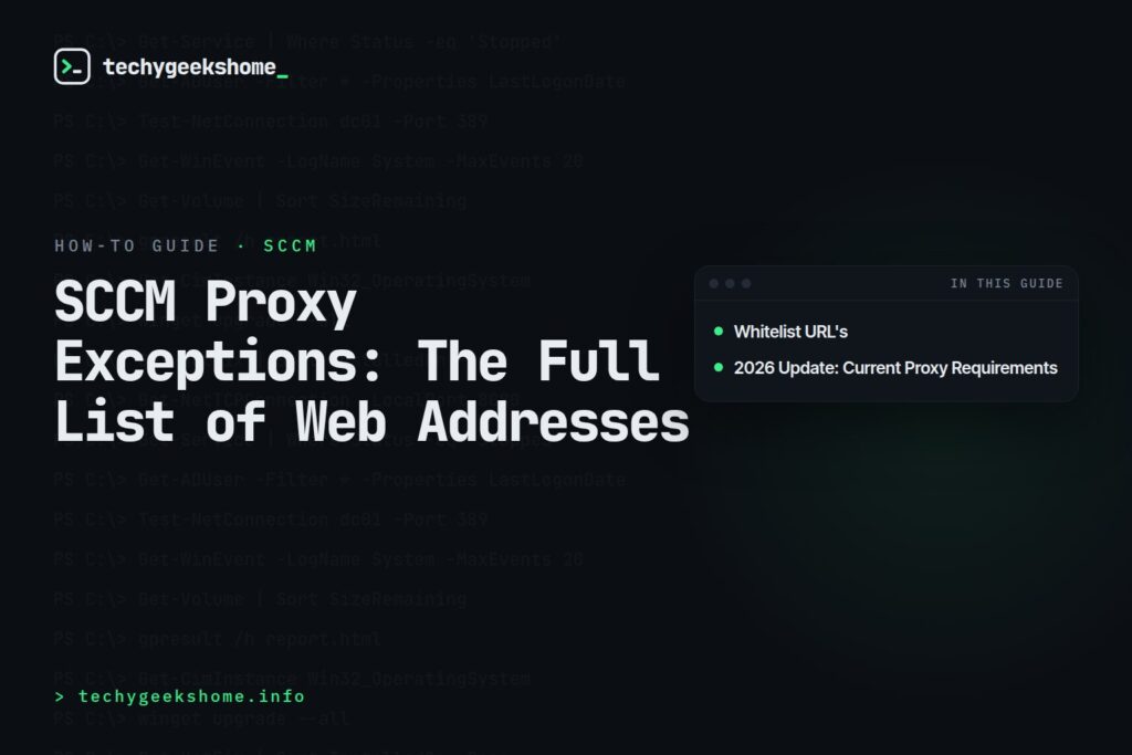 SCCM Proxy Exceptions: The Full List of Web Addresses