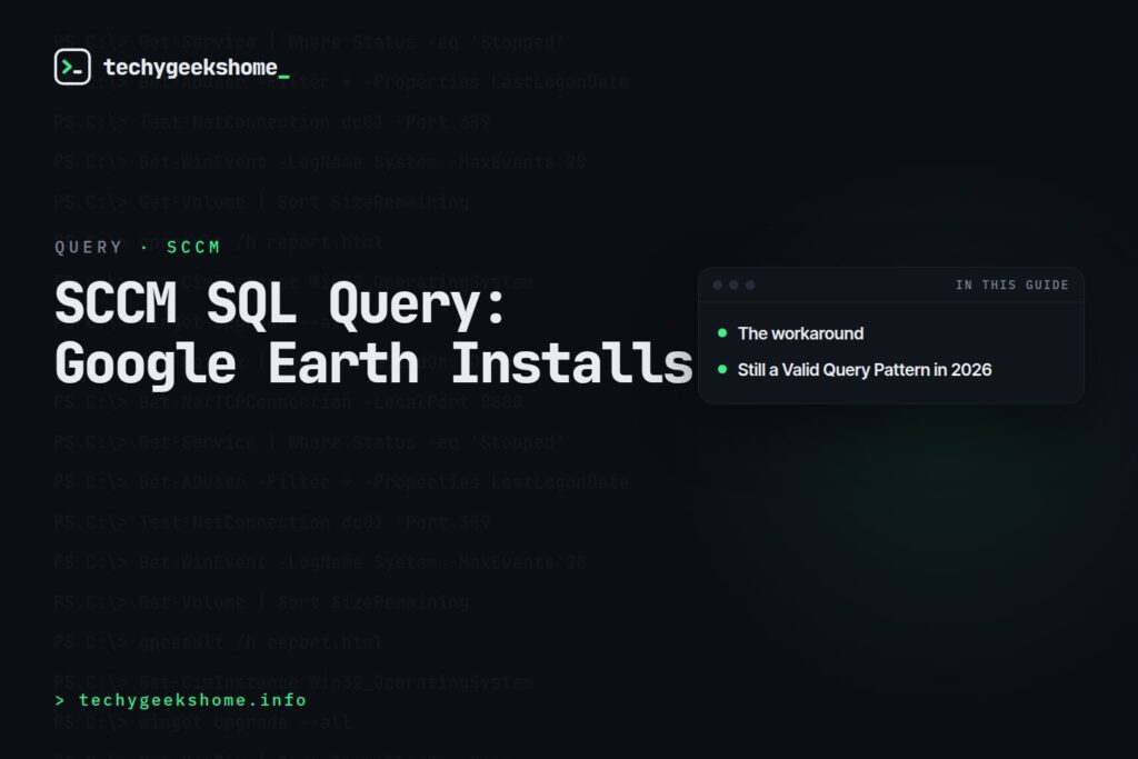 SCCM SQL Query: Google Earth Installs