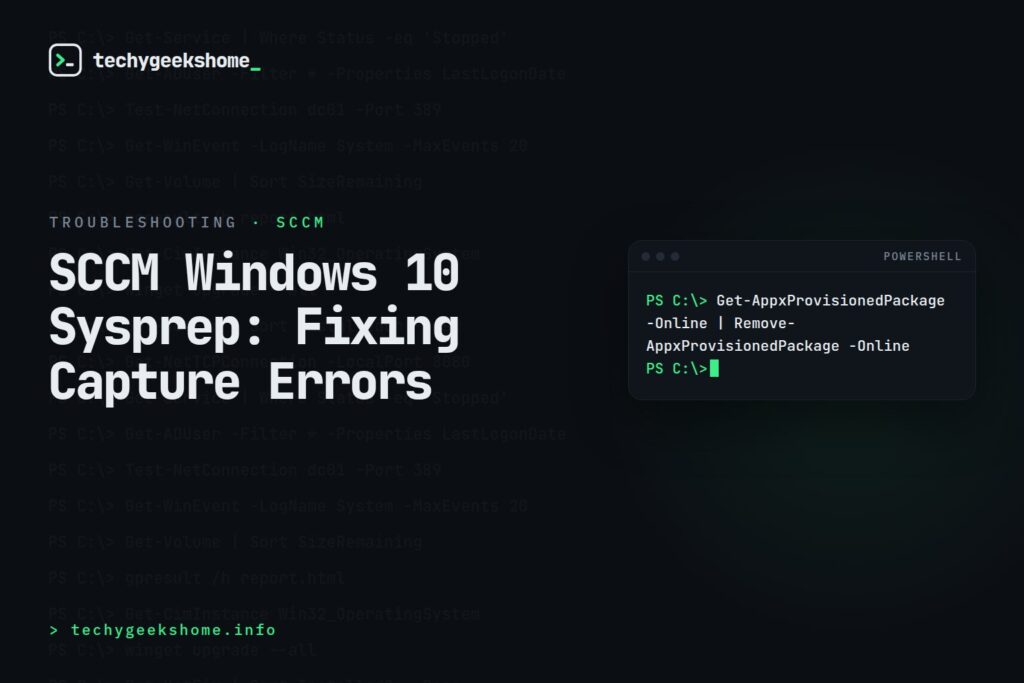 SCCM Windows 10 Sysprep: Fixing Capture Errors
