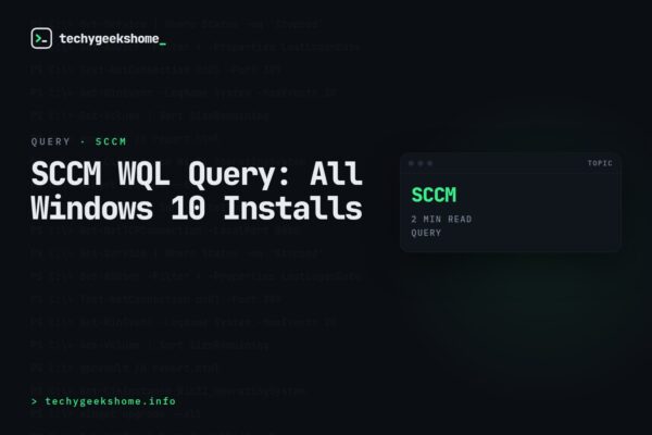 SCCM WQL Query: All Windows 10 Installs