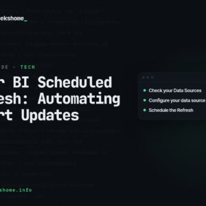 Power BI Scheduled Refresh: Automating Report Updates
