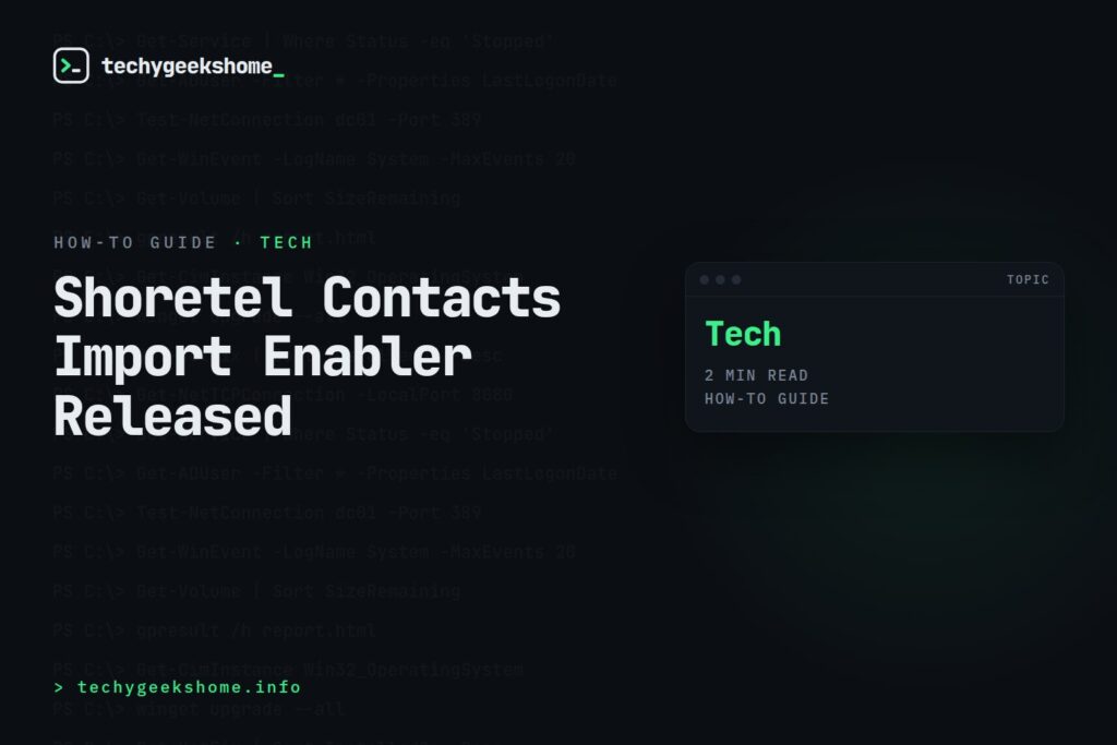 Shoretel Contacts Import Enabler Released