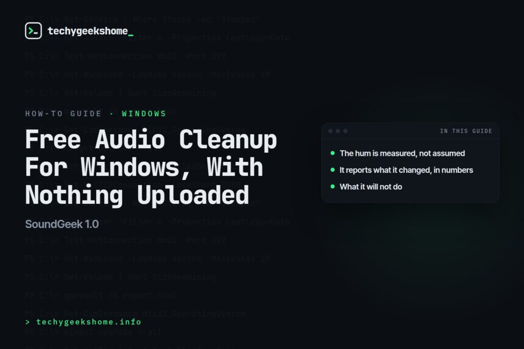 SoundGeek 1.0: Free Audio Cleanup For Windows, With Nothing Uploaded