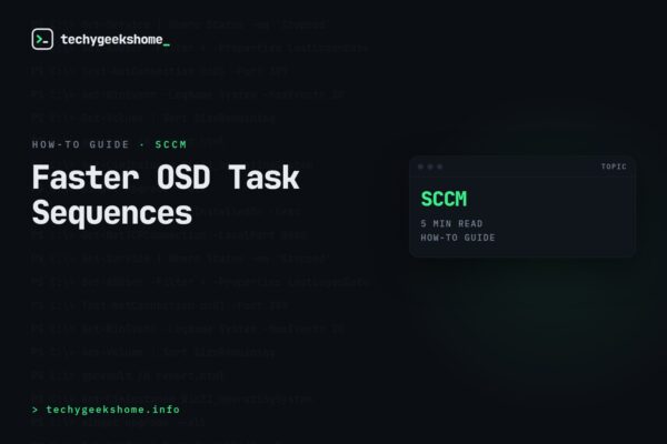 Speeding Up ConfigMgr OSD Task Sequences Without MDT Integration (2026)