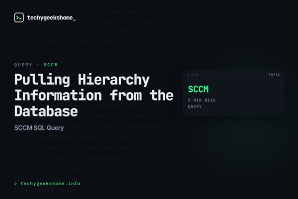 SCCM SQL Query: Pulling Hierarchy Information from the Database