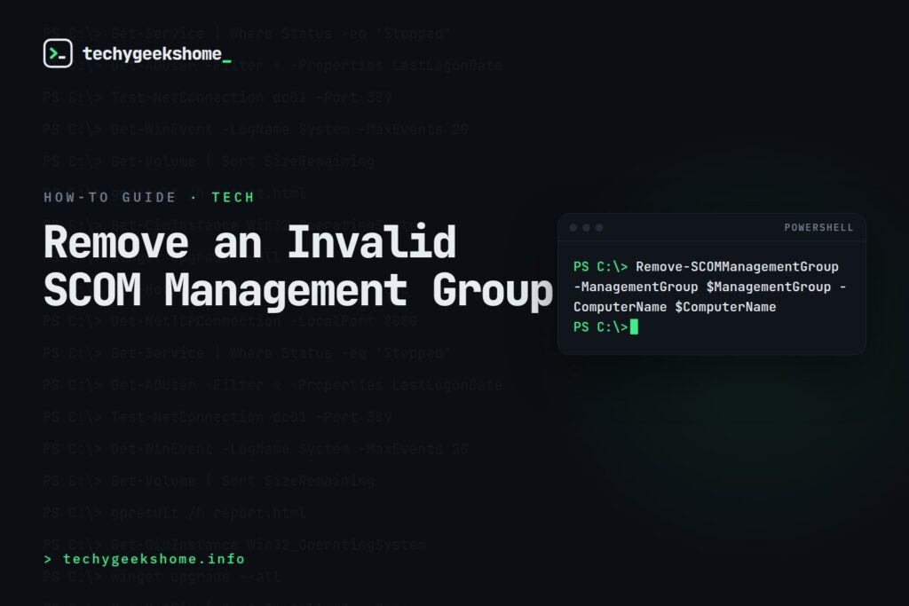 System Center Operations Manager Invalid Management Group Removal