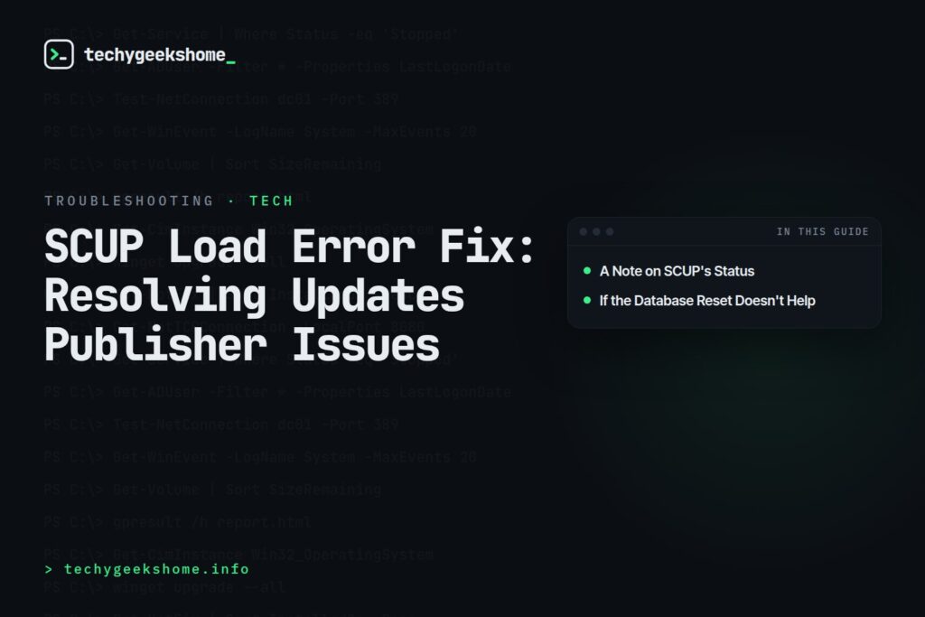 SCUP Load Error Fix: Resolving Updates Publisher Issues