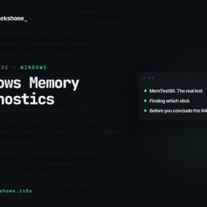 Windows Memory Diagnostics: How to Actually Test Your RAM