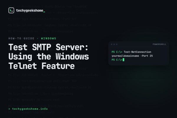 Test SMTP Server: Using the Windows Telnet Feature