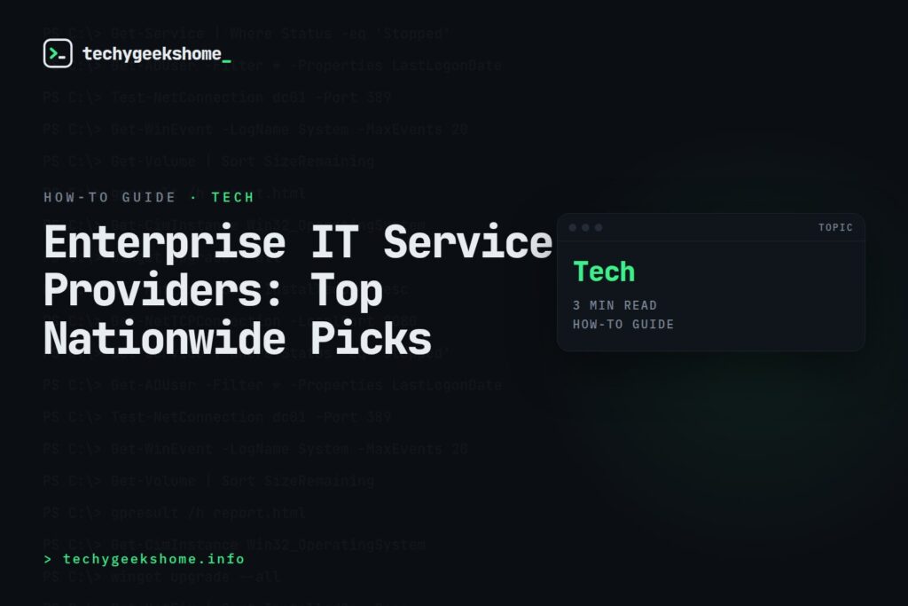 Enterprise IT Service Providers: Top Nationwide Picks