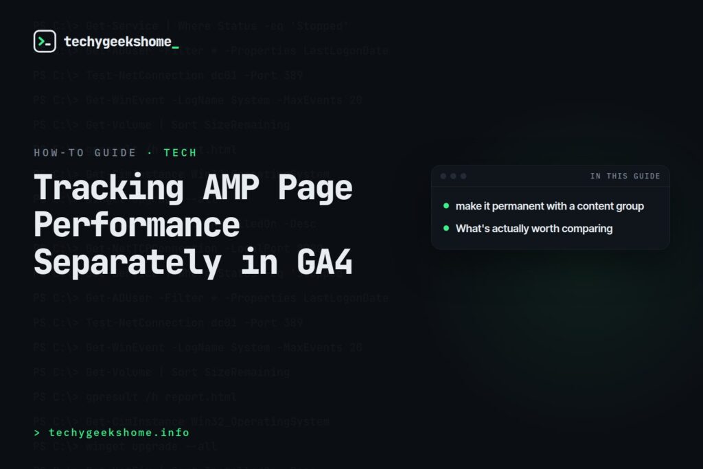 Tracking AMP Page Performance Separately in GA4 (2026)