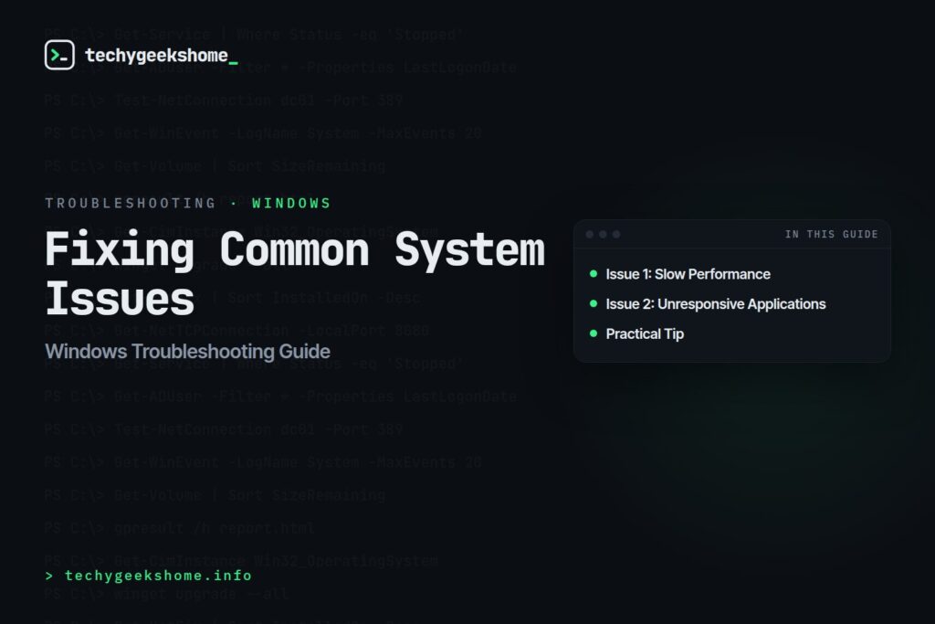Windows Troubleshooting Guide: Fixing Common System Issues