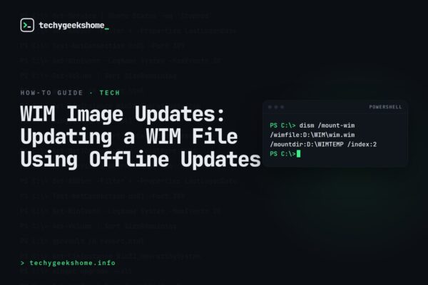 WIM Image Updates: Updating a WIM File Using Offline Updates