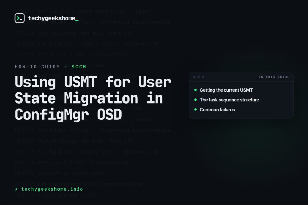 Using USMT for User State Migration in ConfigMgr OSD (2026 Guide)