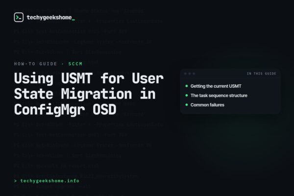 Using USMT for User State Migration in ConfigMgr OSD (2026 Guide)