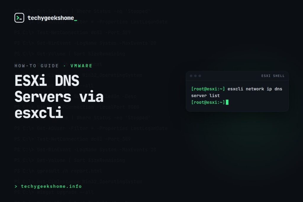 VMware ESXi DNS Servers: Updating Host Settings via CLI