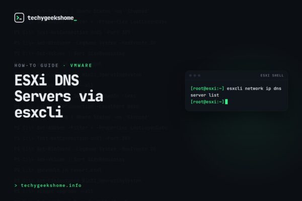 VMware ESXi DNS Servers: Updating Host Settings via CLI