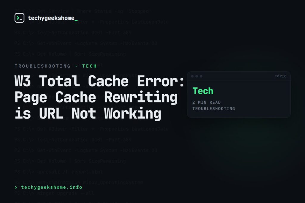 W3 Total Cache Error: Page Cache Rewriting is URL Not Working