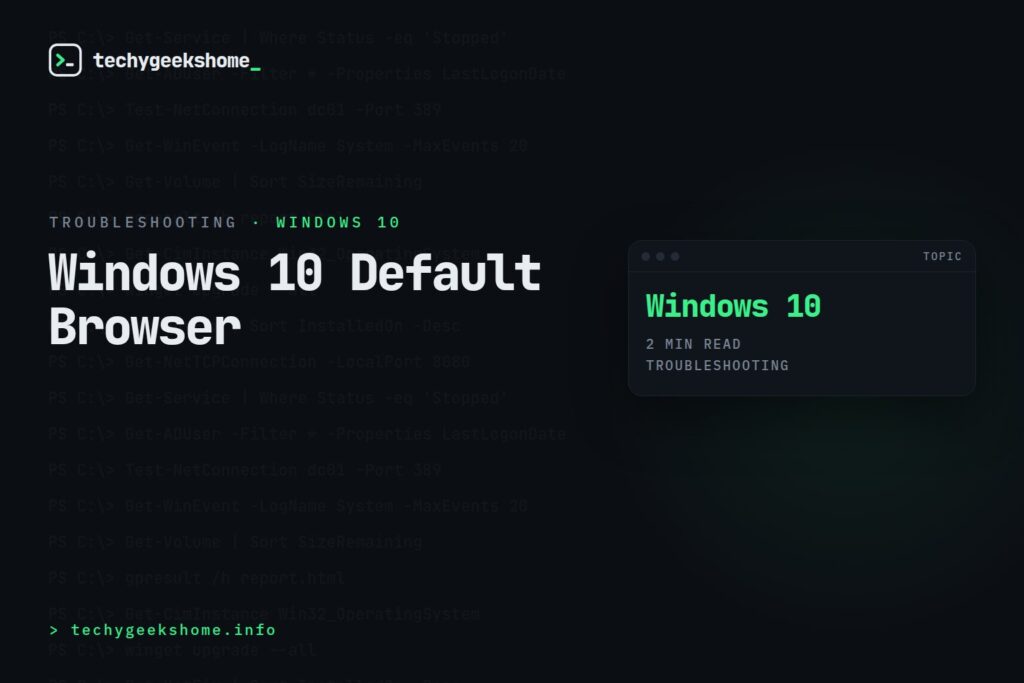 Windows 10 Default Browser: Fixing a Setting That Won't Stick