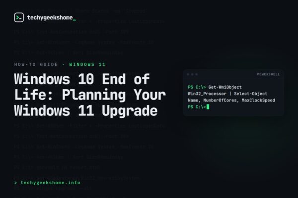 Windows 10 End of Life: Planning Your Windows 11 Upgrade (2026)