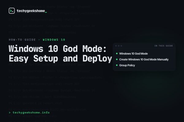 Windows 10 God Mode: Easy Setup and Deploy