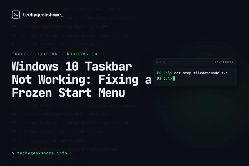 Windows 10 Taskbar Not Working: Fixing a Frozen Start Menu