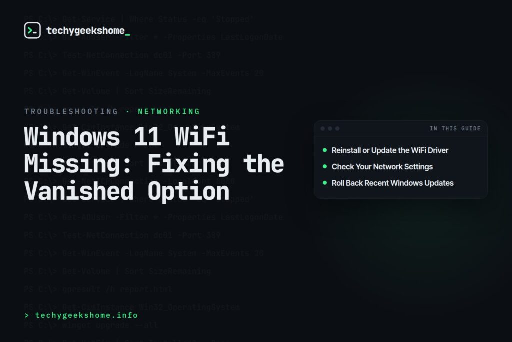 Windows 11 WiFi Missing: Fixing the Vanished Option
