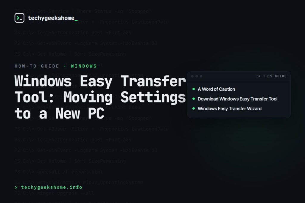 Windows Easy Transfer Tool: Moving Settings to a New PC