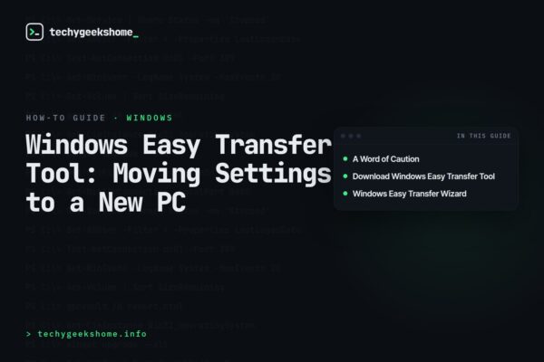 Windows Easy Transfer Tool: Moving Settings to a New PC