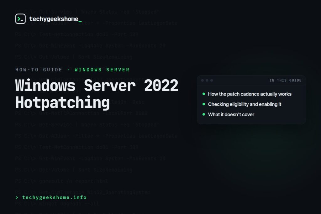 Windows Server 2022 Hotpatching: What It Is and How to Enable It