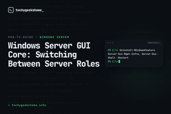 Windows Server GUI Core: Switching Between Server Roles
